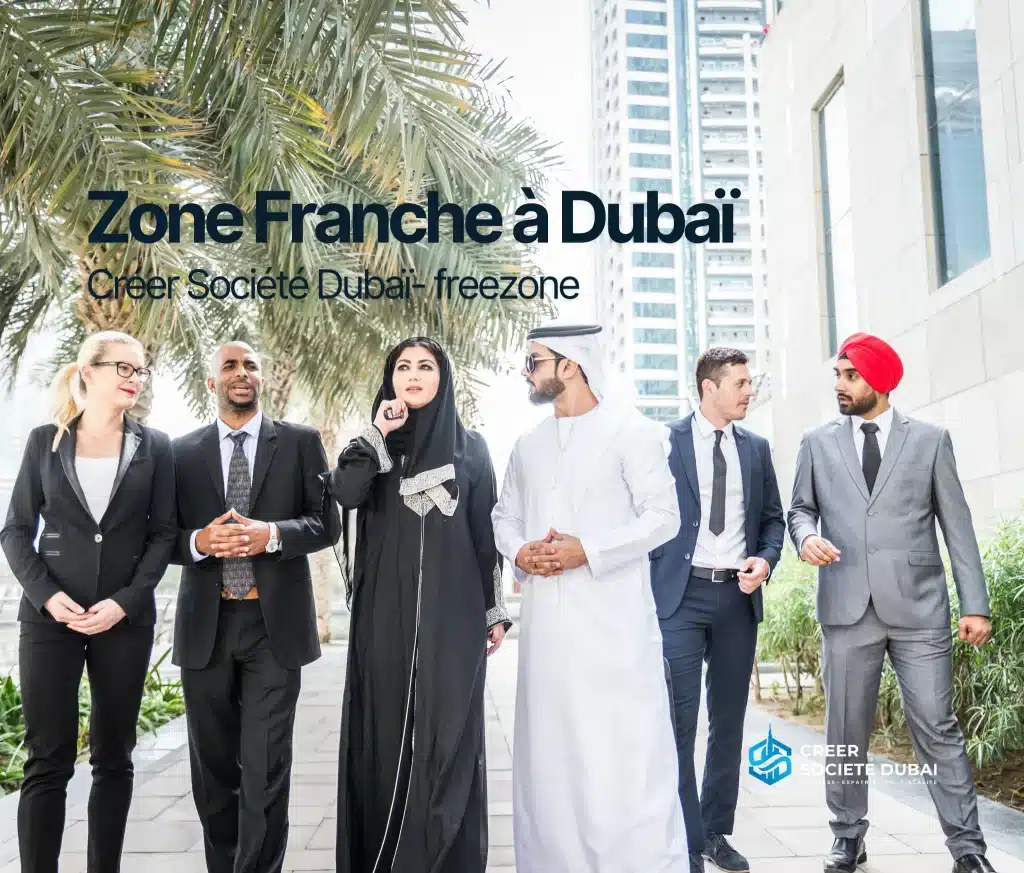 Illustration – zone franche à Dubaï