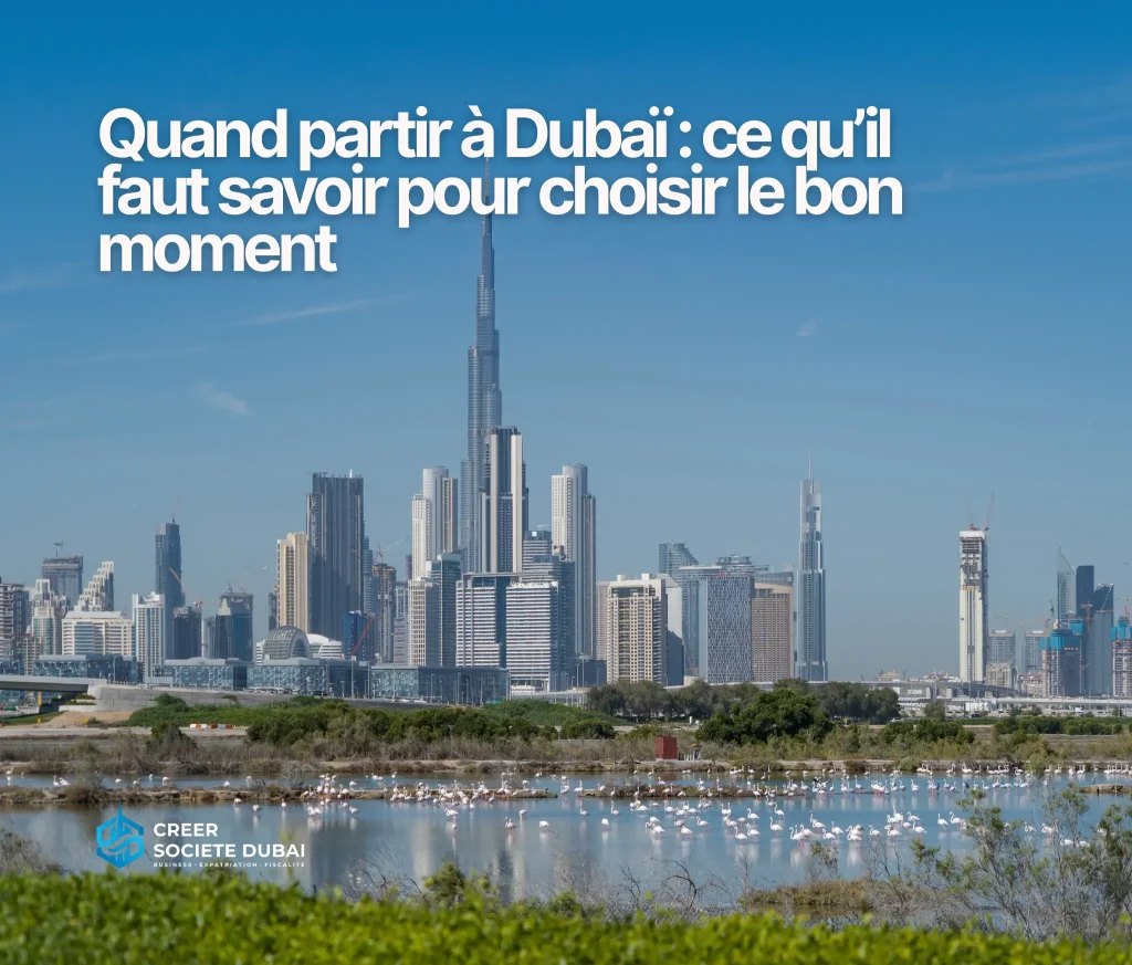 Illustration – quand partir à Dubaï